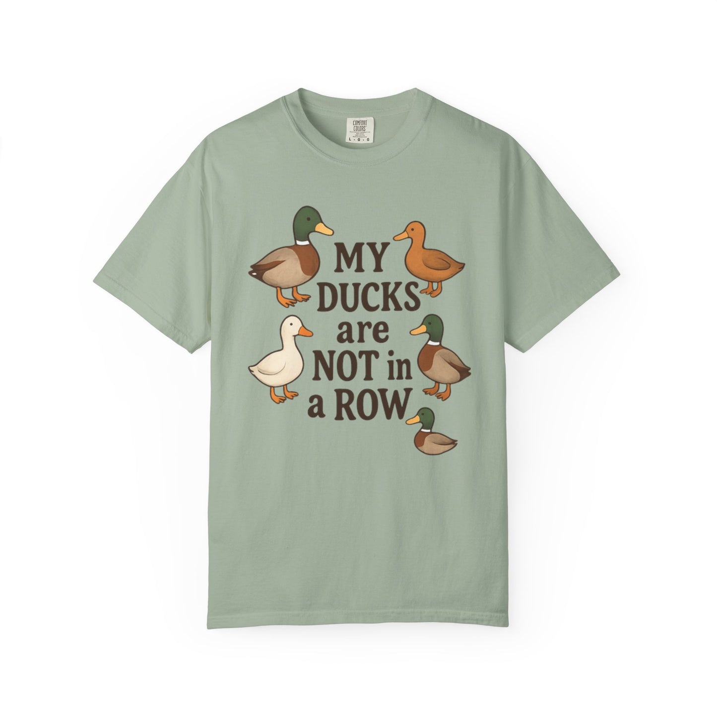 My Ducks Are Not In A Row Graphic T-Shirt