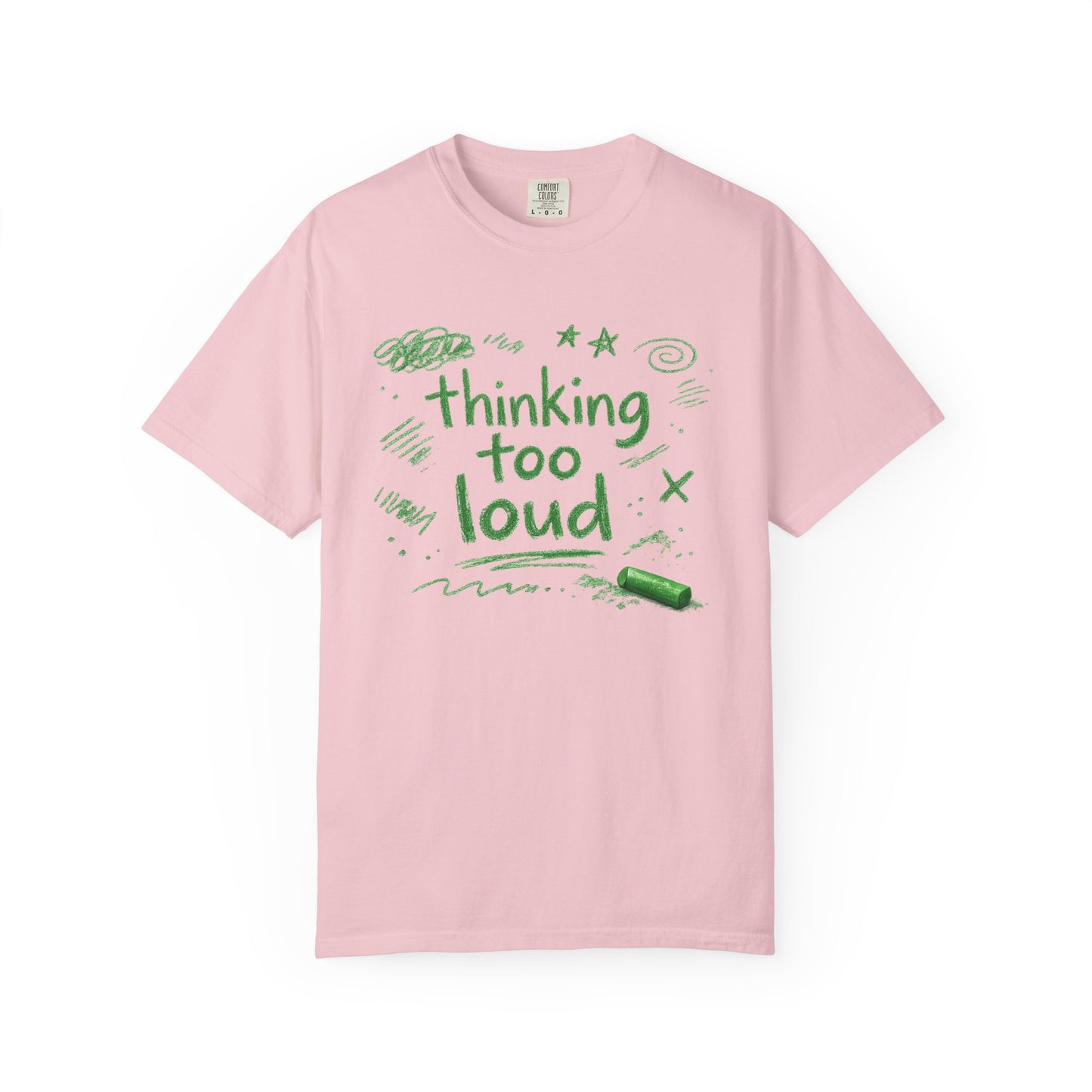 Thinking Too Loud T-Shirt - Unisex