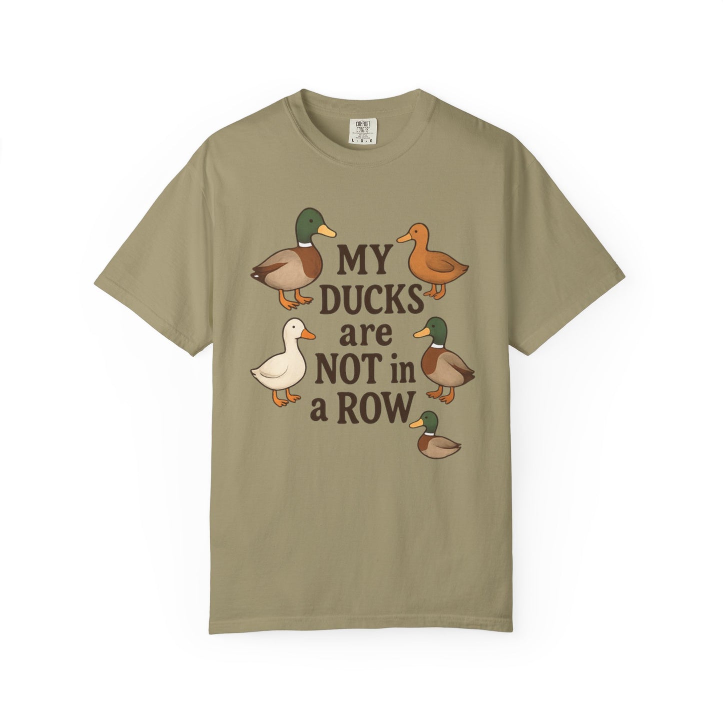 My Ducks Are Not In A Row Graphic T-Shirt