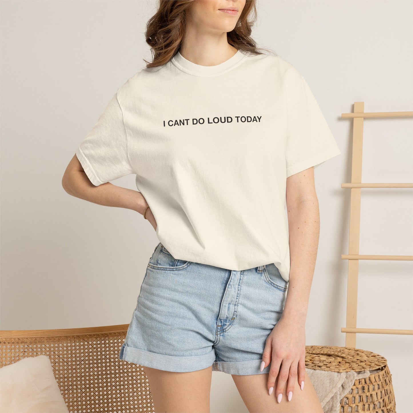 I Can't Do Loud Today T‑Shirt