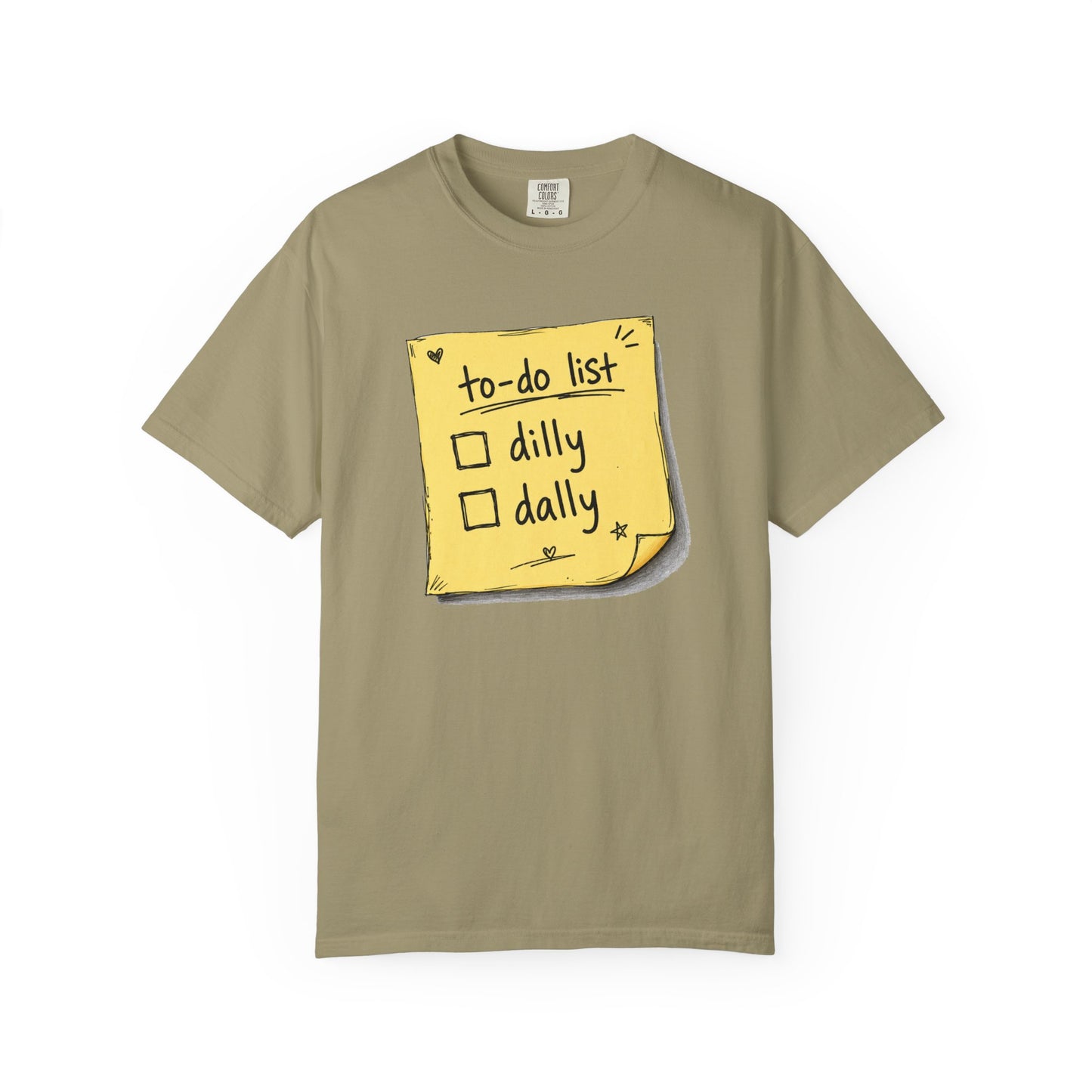 To-Do List 'Dilly Dally' T-Shirt - Unisex