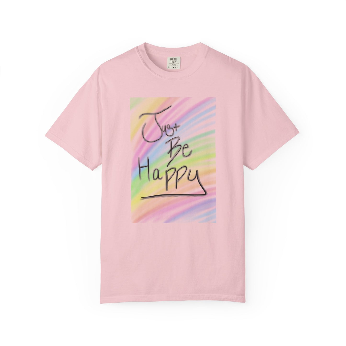 Just Be Happy T-Shirt - Unisex