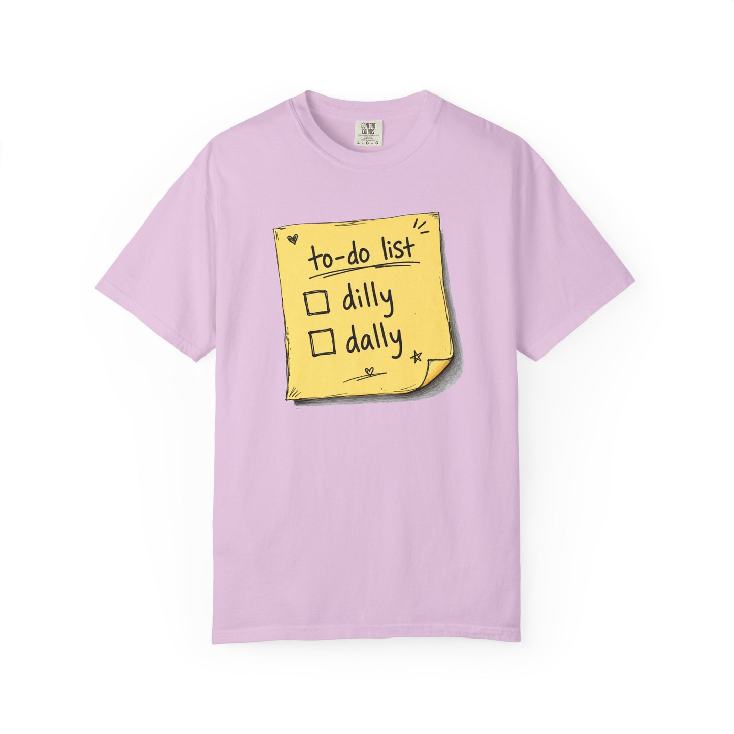To-Do List 'Dilly Dally' T-Shirt - Unisex