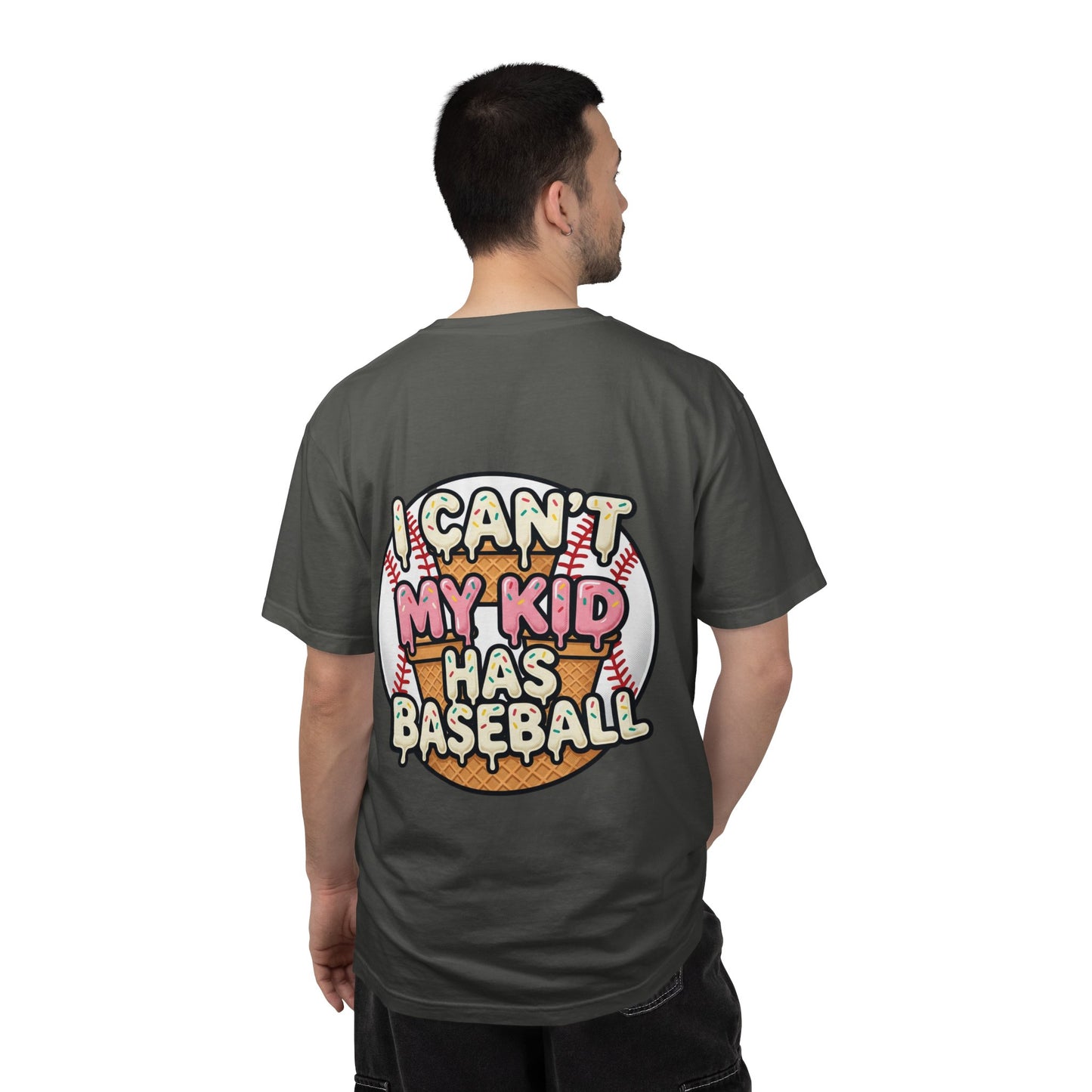 Baseball Mom T-Shirt — I Can't, My Kid Has Baseball