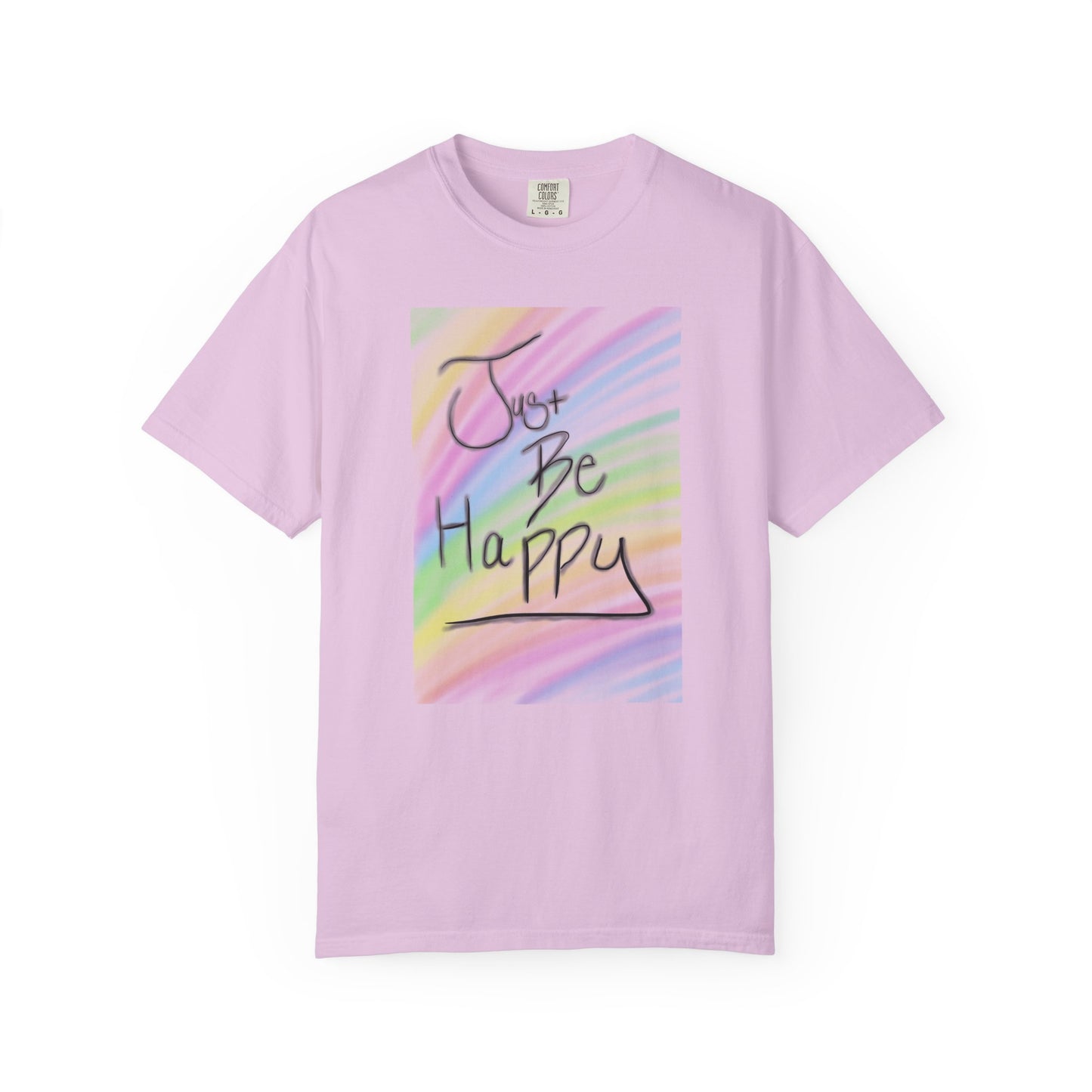 Just Be Happy T-Shirt - Unisex