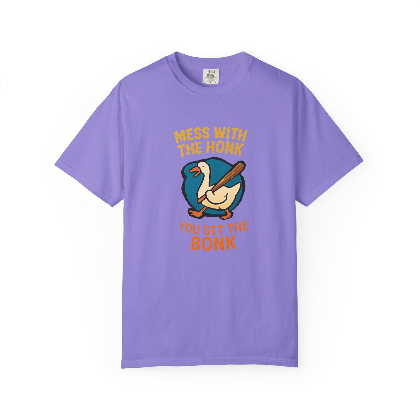 Mess With The Honk You Get The Bonk Goose T-Shirt
