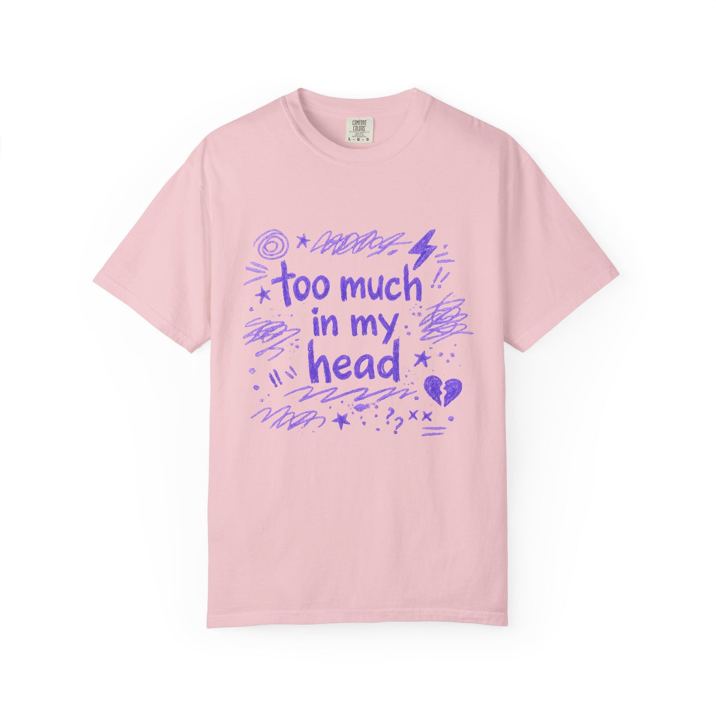 Too Much In My Head Graphic Tee - Unisex