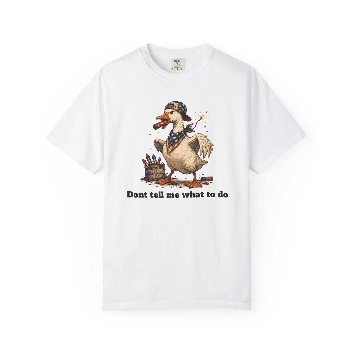 Don’t tell me what to do - Patriotic Duck Graphic T-Shirt - Unisex