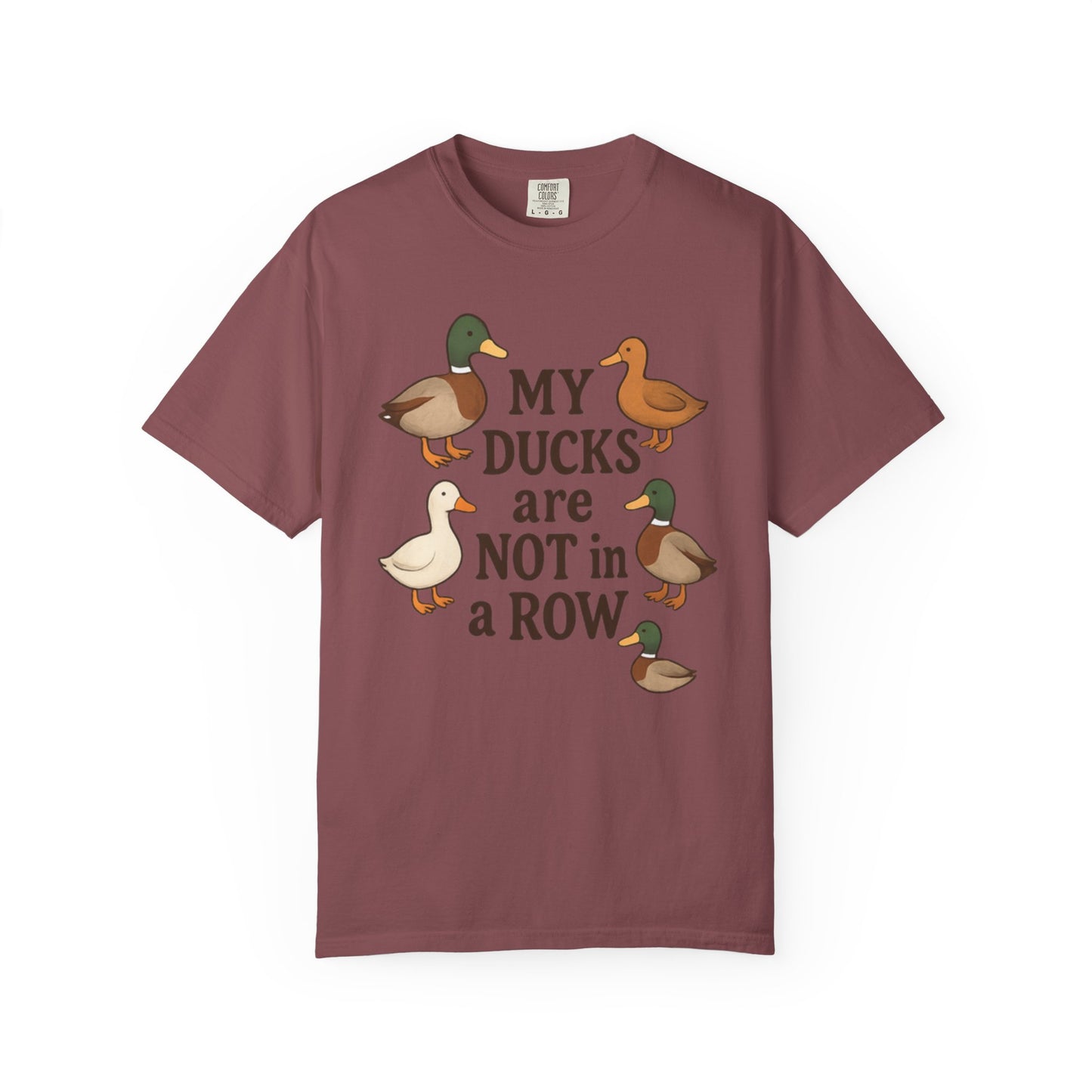 My Ducks Are Not In A Row Graphic T-Shirt