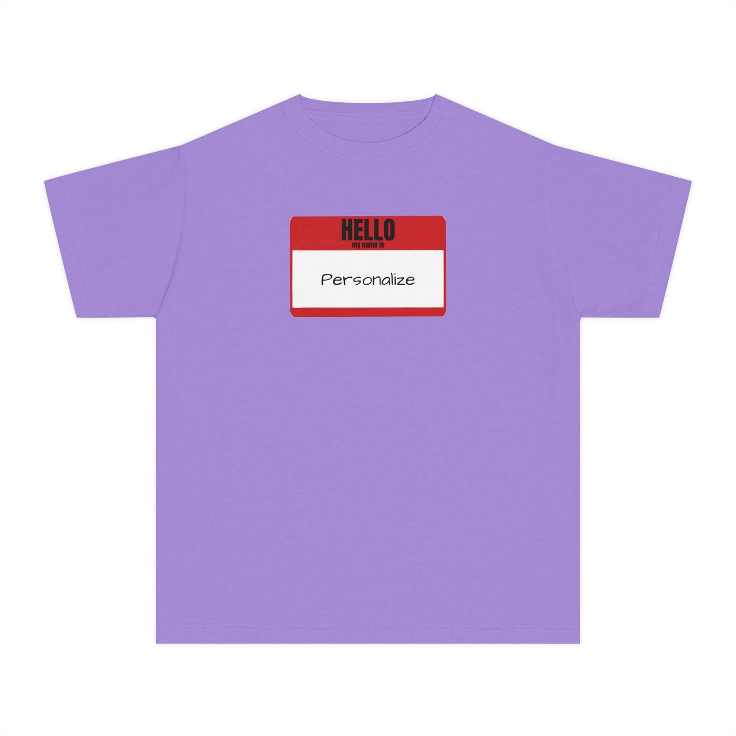 Hello My Name Is (Customizable) - Youth