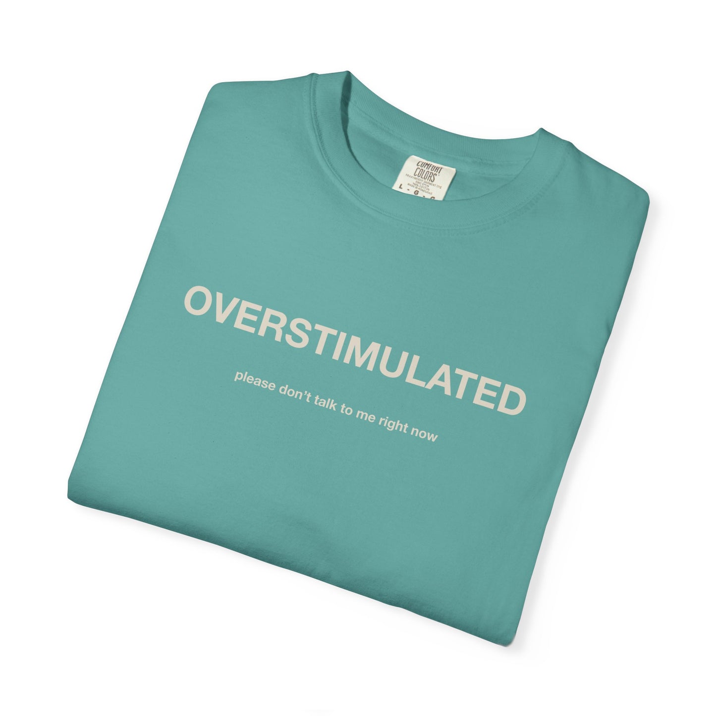 Overstimulated Graphic Tee