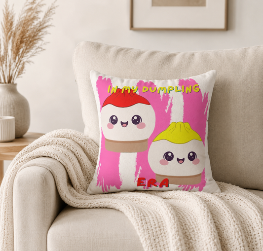 In My Dumpling Era Pillow