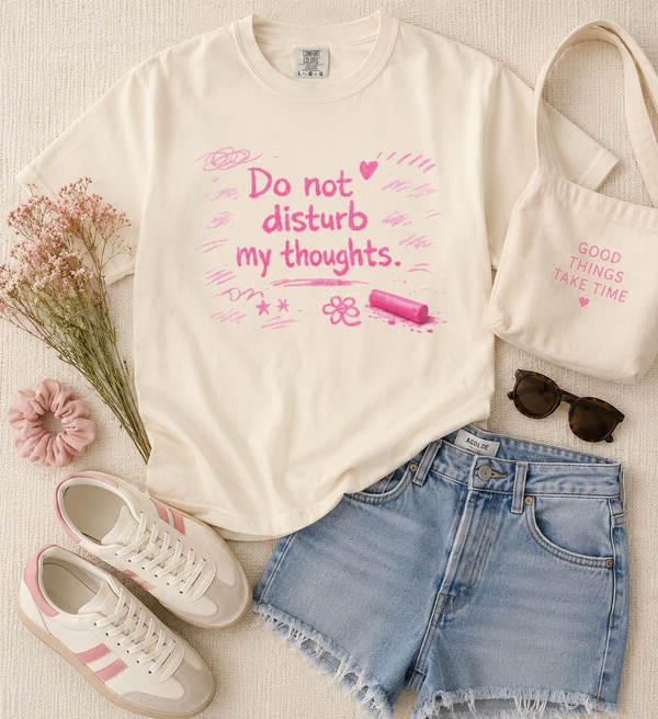 Do Not Disturb My Thoughts T-Shirt - Unisex