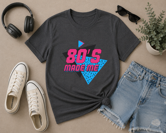 80's Made Me T-Shirt — Retro 80s Nostalgia Graphic Tee