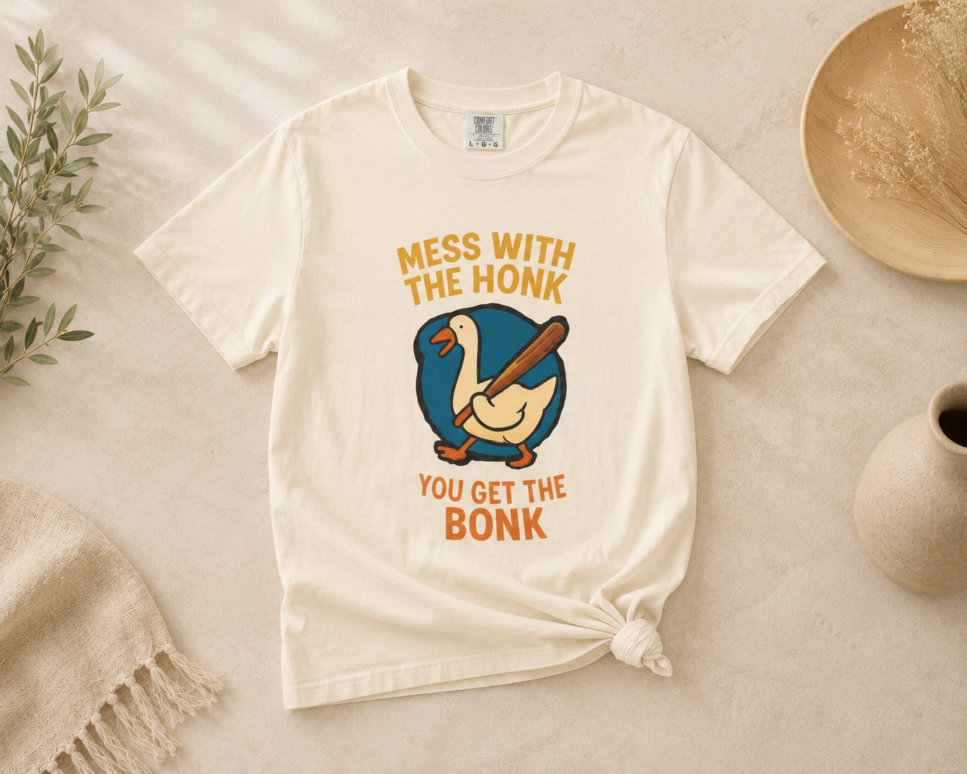 Mess With The Honk You Get The Bonk Goose T-Shirt